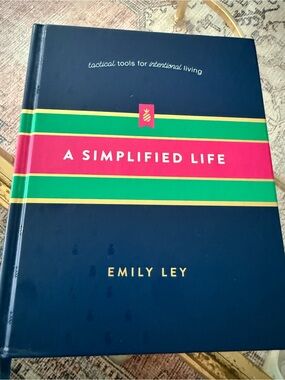 NEW! A Simplified Life Hardcover Notebook by Emily Ley